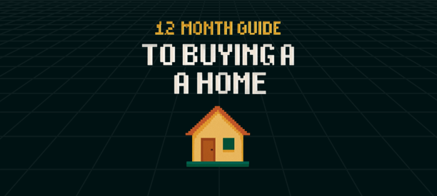 Blog Banner - 12 Month Guide To Buy A Home